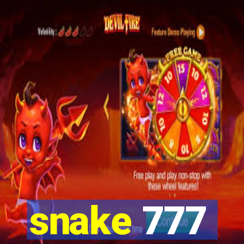 snake 777